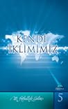 Kendi İklimimiz