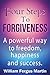 Four Steps to Forgiveness: ...