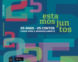 estamos juntos. 25 anos. 25 contos