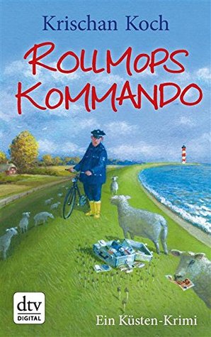 Rollmopskommando (Thies Detlefsen, #3)