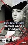 Damals war es Friedrich (German Edition) Book cover for Damals war es Friedrich (German Edition)