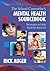 The School Counselor's Mental Health Sourcebook by Richard (Rick) W. Auger