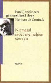 Niemand moet me helpen sterven