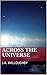 ACROSS THE UNIVERSE by J.A. Willoughby