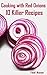 Cooking with Red Onions by Ted Rose