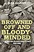 Browned Off and Bloody-Minded: The British Soldier Goes to War 1939-1945
