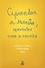Aprender a escrita, aprender com a escrita (Portuguese Edition)