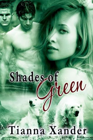 Shades of Green (Highland Bears, #5)
