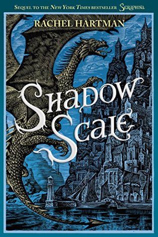 Shadow Scale: A Companion to Seraphina (Seraphina Series Book 2)
