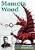 Mametz Wood - Three Stories: Tales of Wales