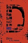 Dime by E.R. Frank
