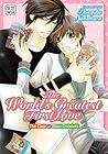 The World's Greatest First Love, Vol. 1 by Shungiku Nakamura The World's Greatest First Love, Vol. 1 by Shungiku Nakamura