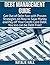 Debt Management Guide: Get Out of Debt Fast with Proven Strategies on How to Save Money and Pay off Your Credit Card Debt. You too Can be Debt Free!