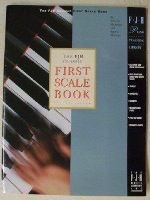 The FJH Classic First Scale Book (Paperback)