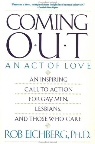 Coming Out: An Act of Love (Paperback)