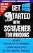 Get Started With Scrivener For Windows (Scrivener Unleashed Book 2)