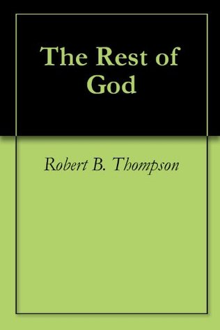 The Rest of God
