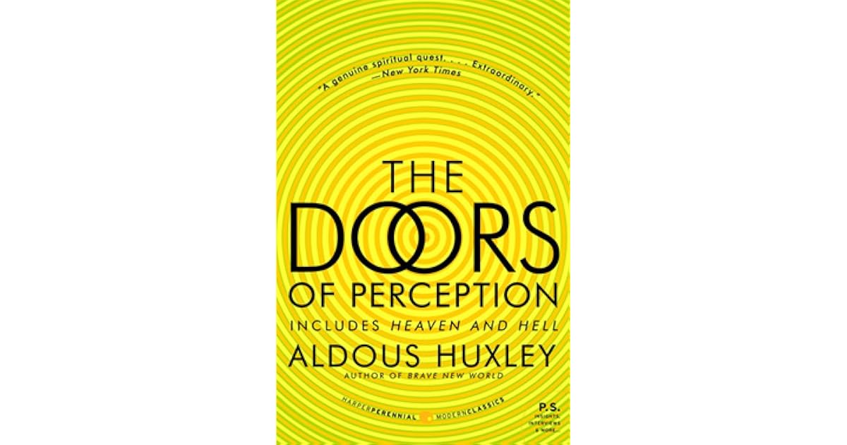 The Doors of Perception by Aldous Huxley