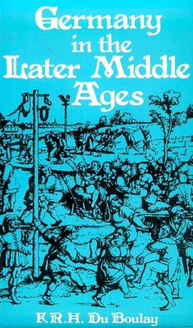 Germany in the Later Middle Ages (Paperback)