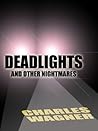 Deadlights and Ot...