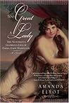 Too Great a Lady: The Notorious, Glorious Life of Emma, Lady Hamilton