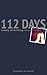 112 Days: A Story of Holding On and Letting Go