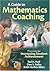A Guide to Mathematics Coaching: Processes for Increasing Student Achievement