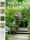 The Small Garden: A Guide to Gardening Successfully in Small Places (Gardening Library) The Small Garden: A Guide to Gardening Successfully in Small Places (Gardening Library)