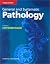 General and Systematic Pathology by James C. E. Underwood MD  F...