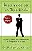 ¡Basta ya de ser un Tipo Lindo! Un plan probado para que obte... by Robert A. Glover