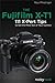 The Fujifilm X-T1 by Rico Pfirstinger