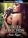 Selkie's Seduction by Anne Kane