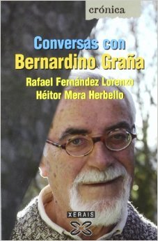 Conversas con Bernardino Graña