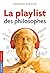La playlist des philosophes...