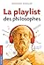 La playlist des philosophes (Open Philo) (French Edition)