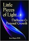 Little Pieces of Light: Darkness and Personal Growth