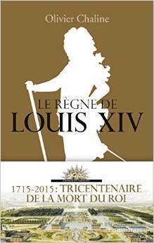 Le règne de Louis XIV