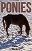 Ponies: Children Book of Fu...