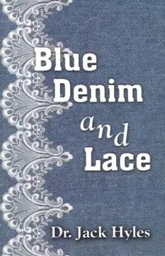 Blue Denim and Lace