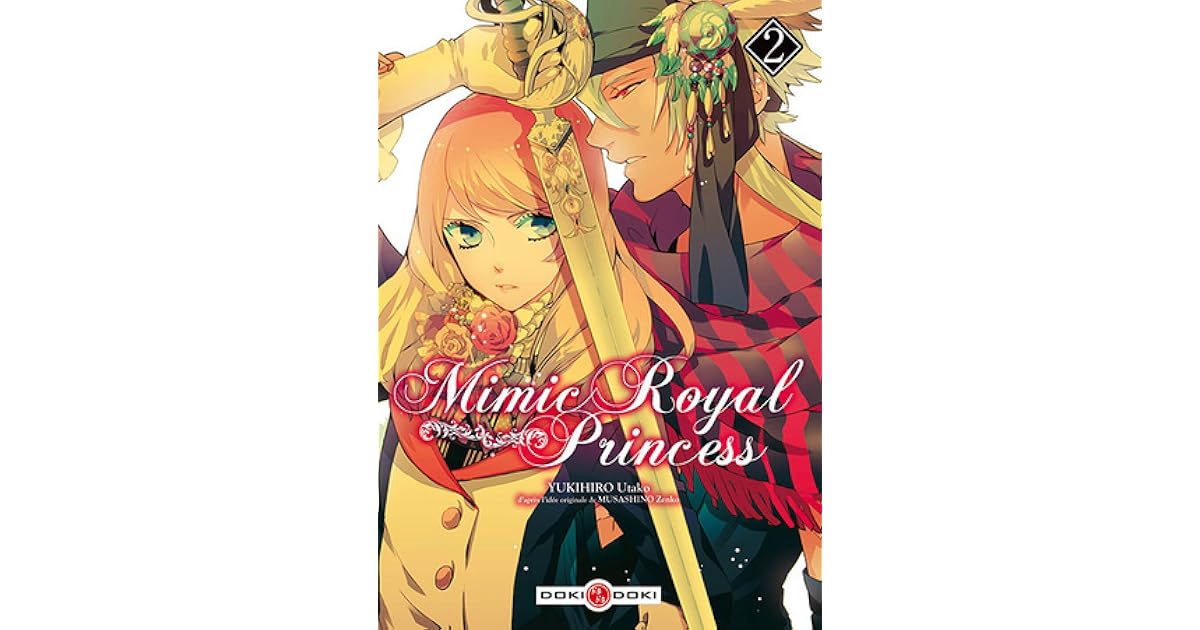 Mimic Royal Princess (Mimic Royal Princess, #2) by Utako Yukihiro