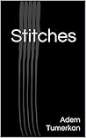 Stitches Stitches