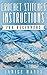 Crochet Stitches Instructions For Beginners by Janice Hayes