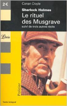 Le rituel des Musgrave, suivi de trois autres récits (Mass Market Paperback)