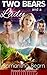 Two Bears and a Lady (Erotic Werebear Shifter Menage Book 1)