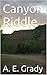 Canyon Riddle (Scott Durham...
