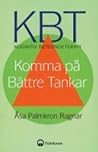 KBT: Komma på Bättre Tankar
