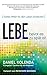 Lebe - bevor es zu spät ist (German Edition)