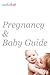 Pregnancy & Baby Guide by Mumbook