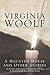 A Haunted House by Virginia Woolf