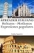 Aprender Italiano: Refranes ‒ Modismos ‒ Expresiones populares (Spanish Edition)